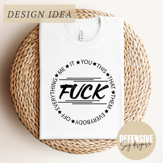 Sarcasm SVG | Fuck SVG | Adult Humor SVG | Sassy Svg | By Offensive Svg