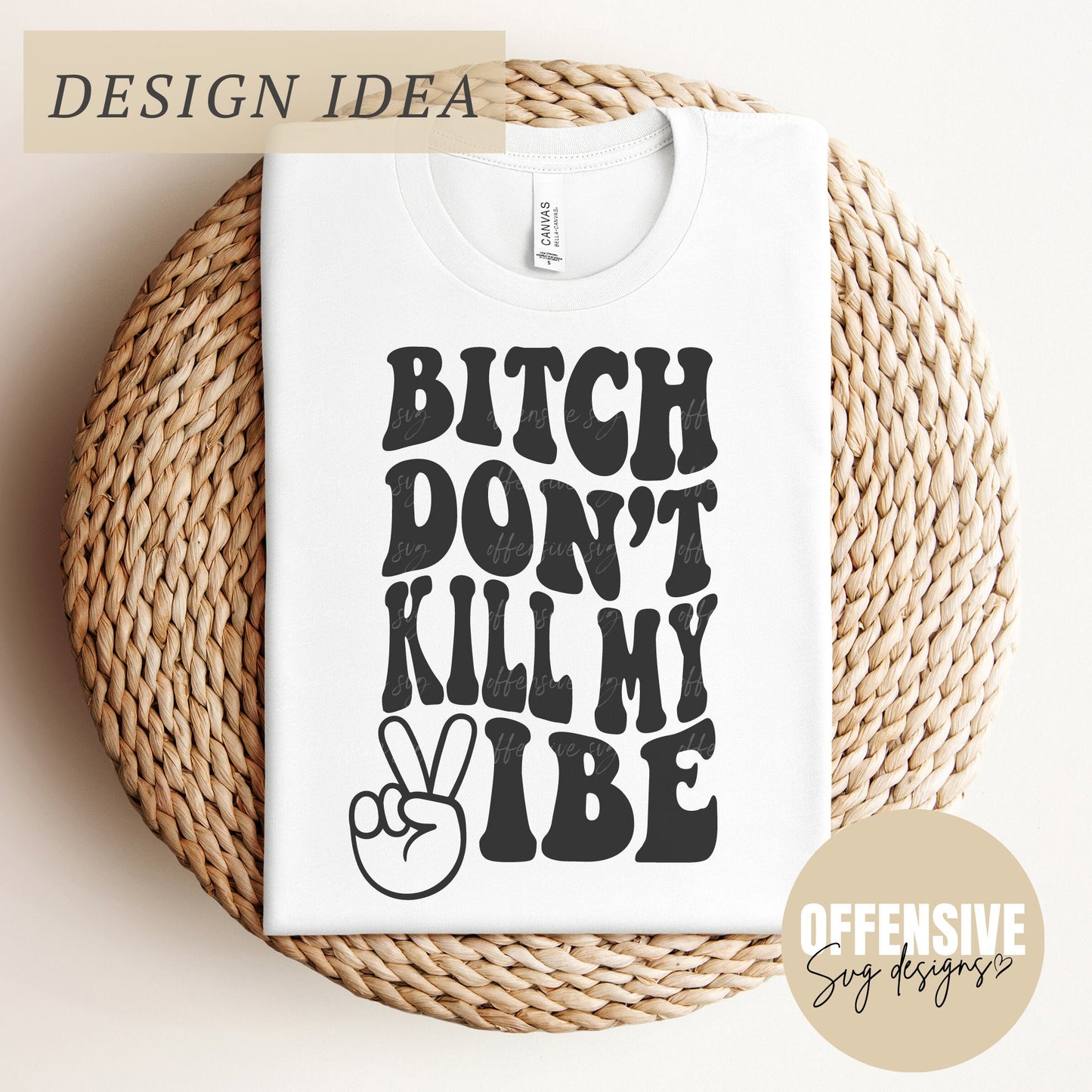 Don't Kill My Vibe Svg - Mental Health Svg - Self Love Svg - Positive Svg - Kindness Svg - Cricut Svg - Sublimation Png - Svg For Shirts