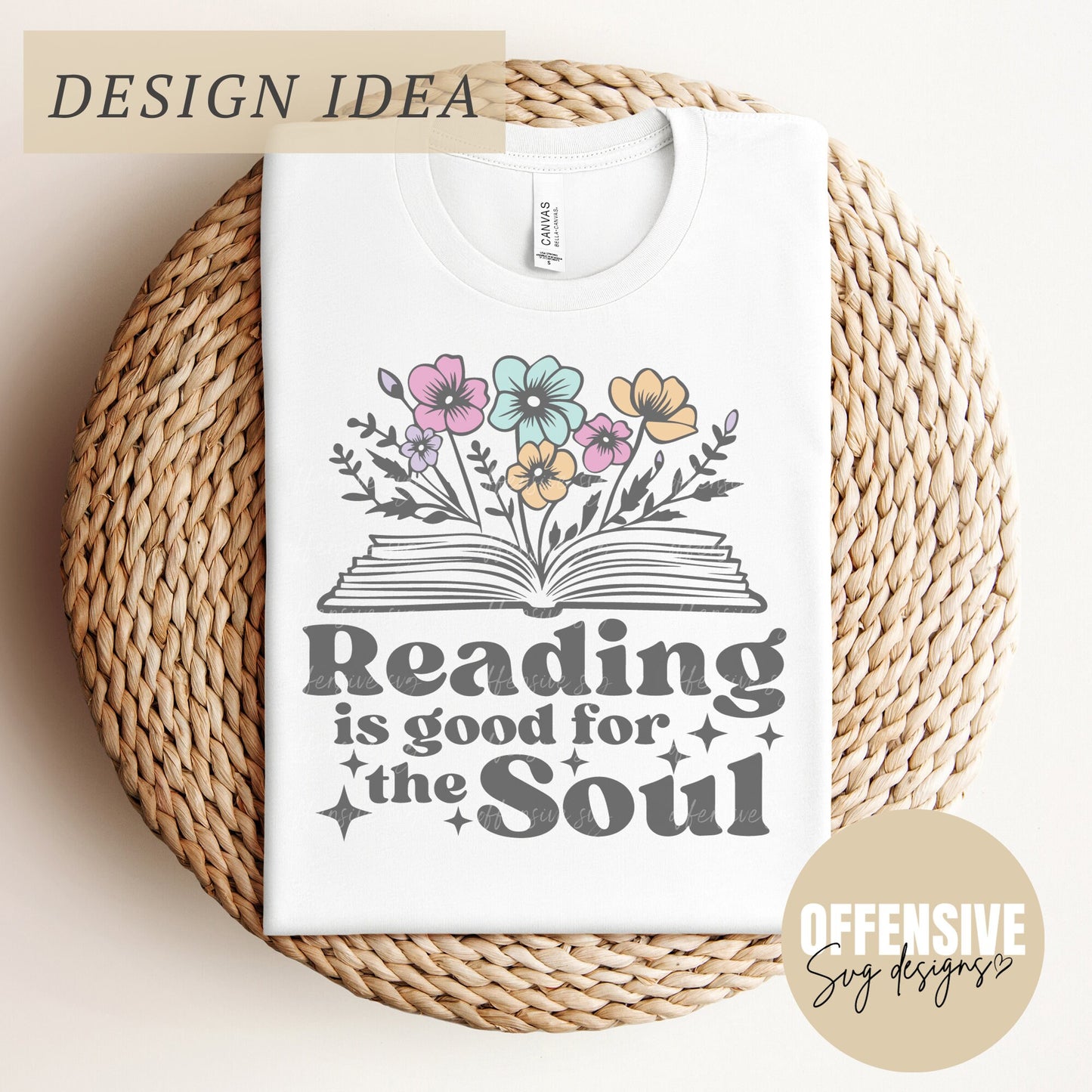 Book SVG | Book Clipart | Read SVG | Wildflower SVG | Reading Is Good For The Soul | By Offensive Svg