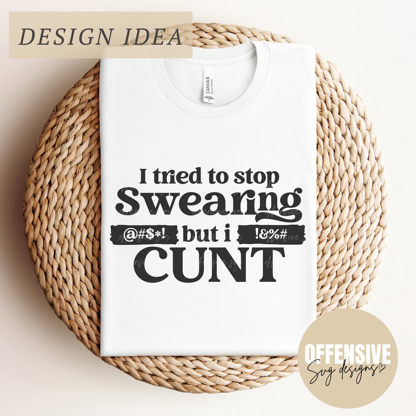 I Tried To Stop Swearing Svg - Swearing Svg Sarcastic Svg - Adult Humor Svg - Inappropriate Svg - Cunt Svg Stop - Vulgar Svg - Cut File