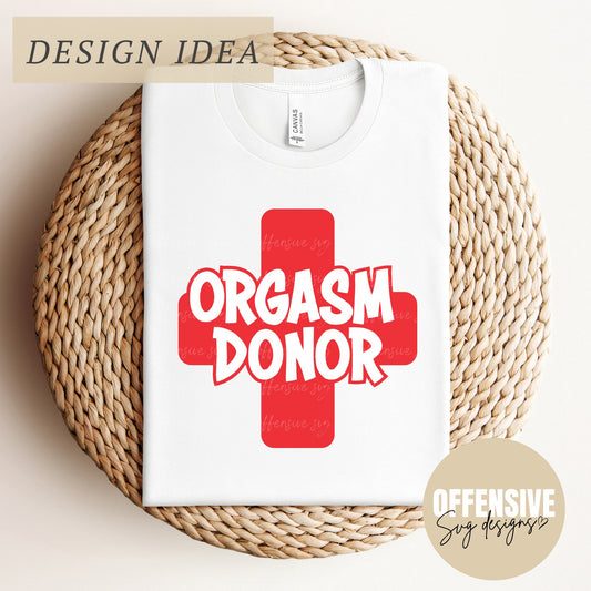 Orgasm Donor SVG, Funny Mens Boxers SVG, Valentines Day SVG, Sexual Svg, Inappropriate Svg, Sarcasm Svg, Gag Gift For Him | By Offensive Svg