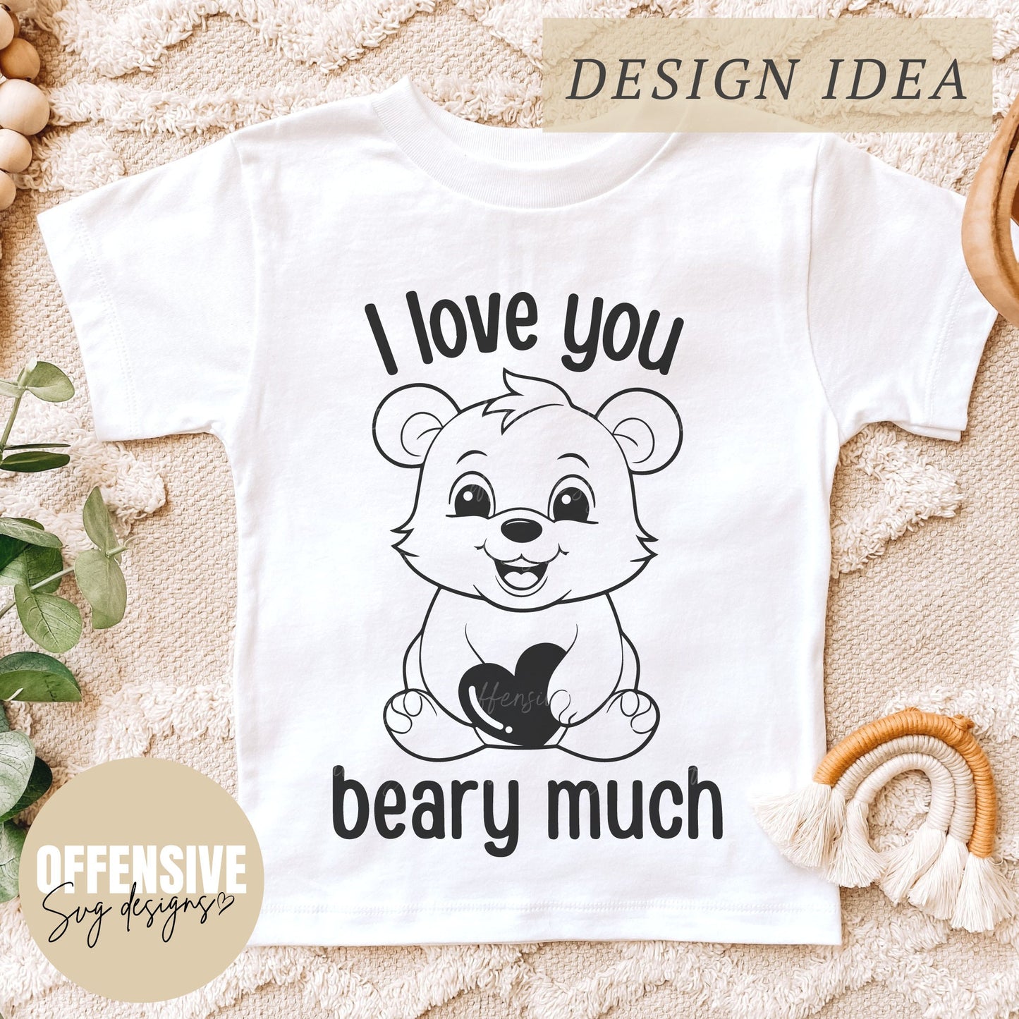 I Love You Beary Much SVG | Teddy Bear SVG | Toddler SVG | | Teacher Valentines Svg | Svg For Shirts | by Offensive Svg