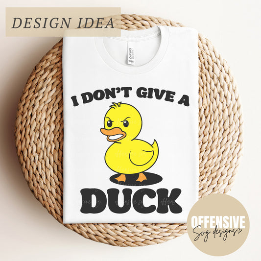 Rubber Duck SVG, Duck SVG, Sarcasm SVG, Funny Duck Svg, Snarky Svg, I Don't Give A Duck Svg | By Offensive Svg