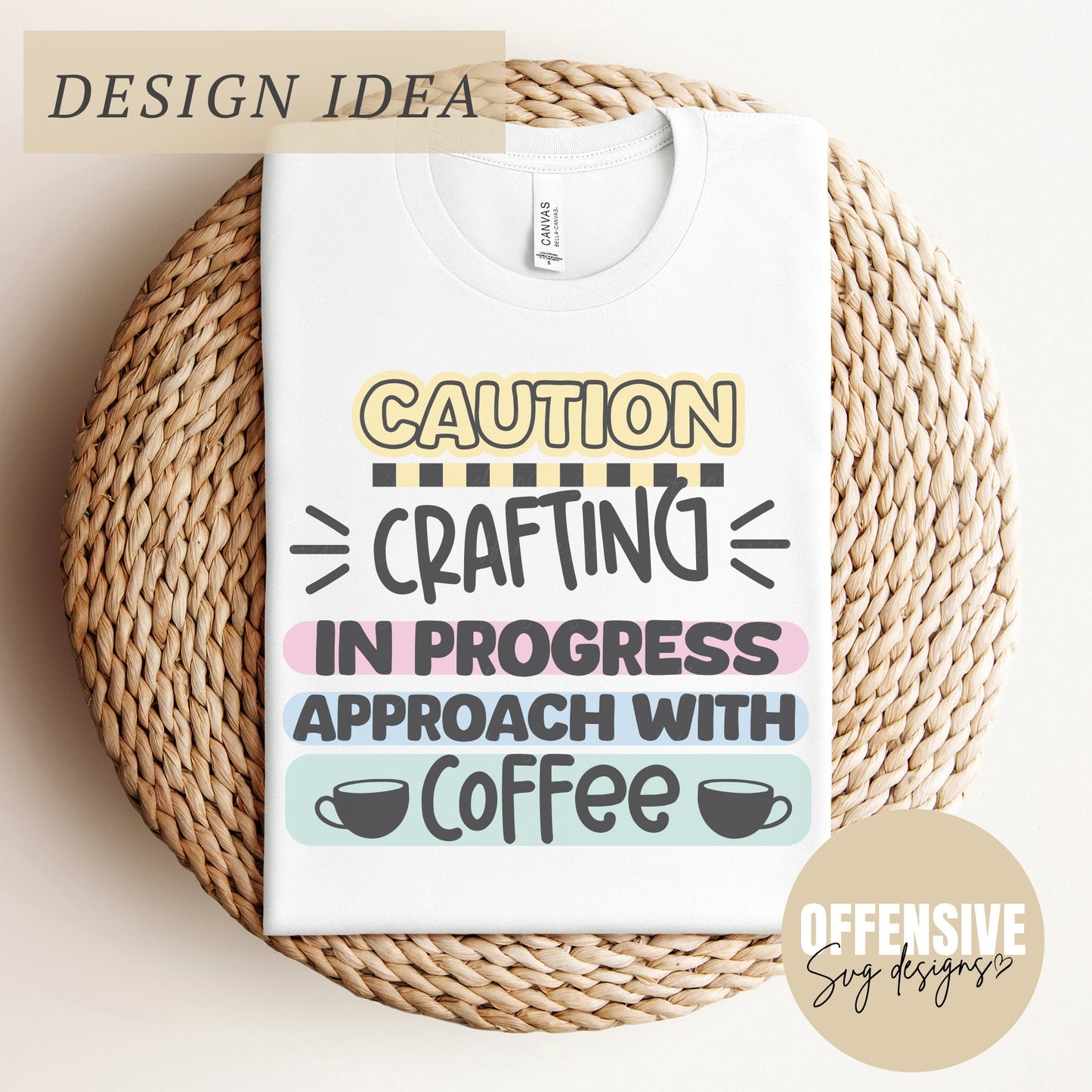 Crafting SVG, Caution Crafting In Progress Approach With Coffee, Sarcasm SVG, PNG Digital Download | By Offensive Svg