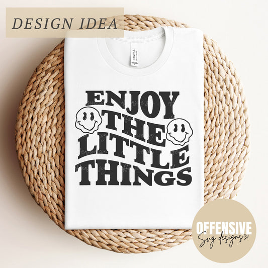 Enjoy The Little Things SVG,  Wavy Retro Groovy Aesthetic Viral Hoodie,  Motivational SVG,  Inspirational Svg, Saying Png | By Offensive Svg