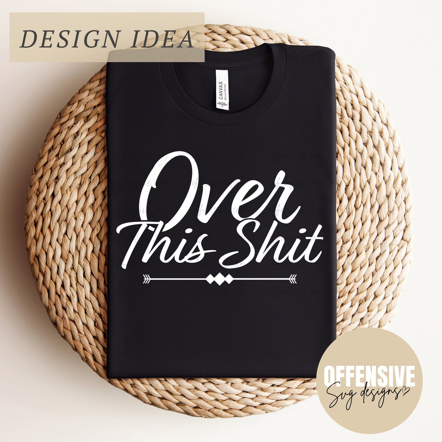 Over This Shit SVG, Snarky SVG, Sarcasm SVG,  Funny Sarcastic Quotes Cup Svg, Aesthetic Svg, Motherhood Svg | By Offensive Svg