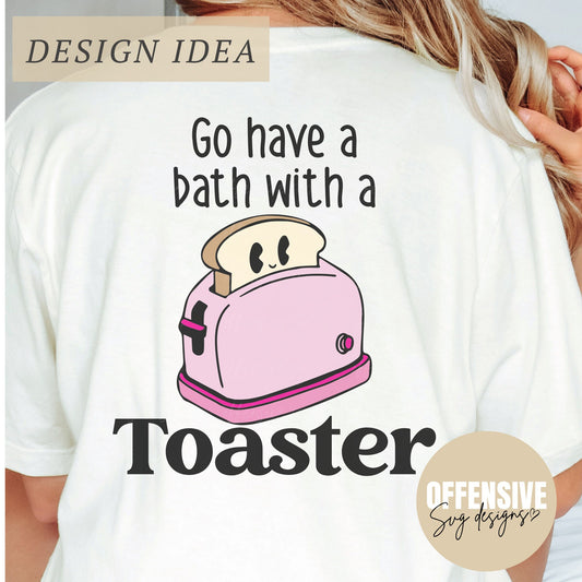 Snarky SVG, Sarcastic, Dark Humor, Groovy Retro, Toaster Bath, Digital Download | By Offensive Svg