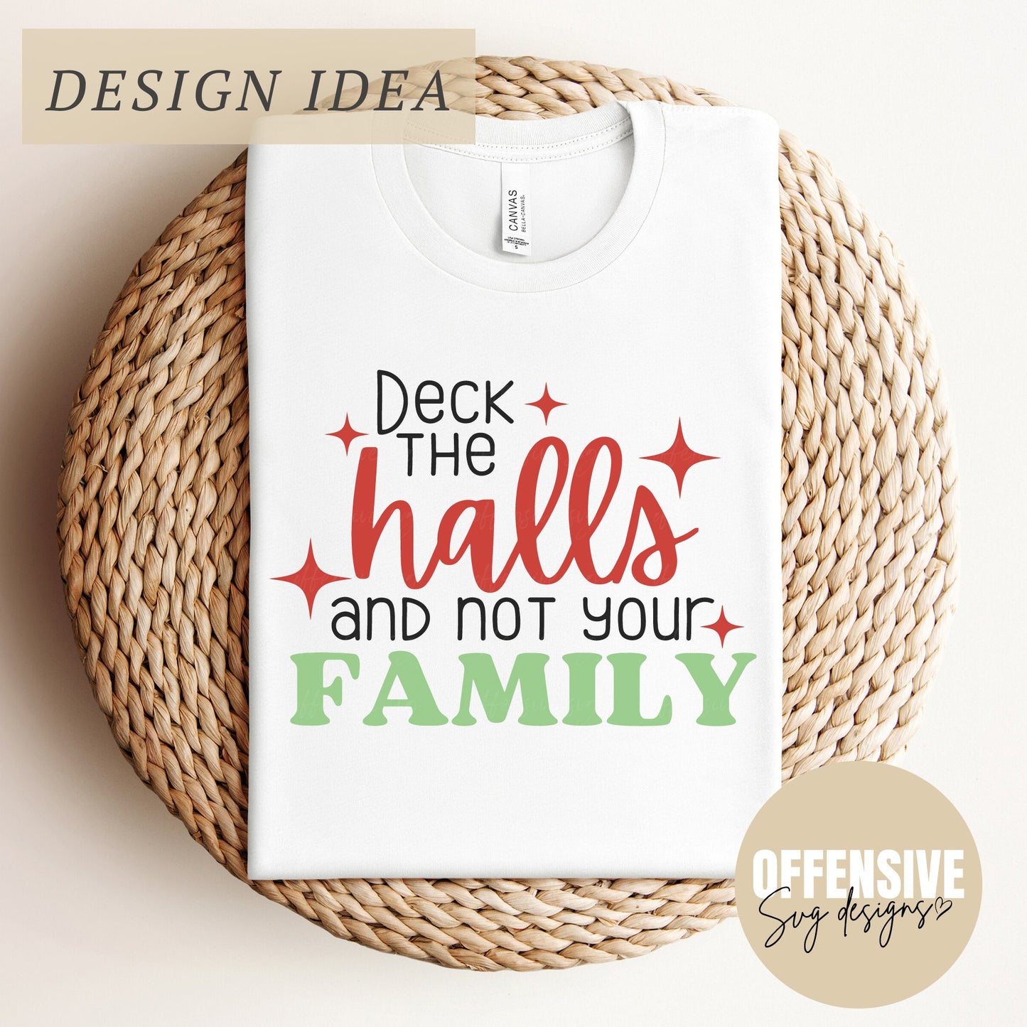 Deck the Halls and Not Your Family SVG | Offensive SVG | Family Christmas Holly Jolly Xmas Joy Cute Christmas Sign Porch Sarcasm SVG