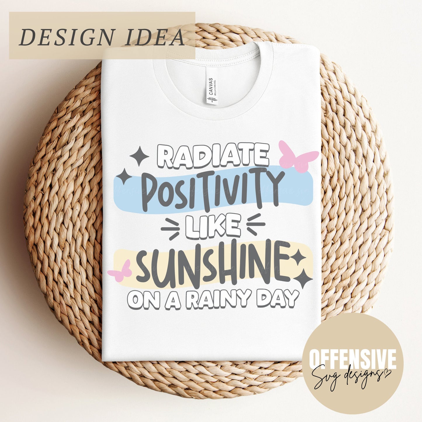 Encouraging SVG, Positive Themed SVG, Self Love Svg, Radiate Positivity Like Sunshine On A Rainy Day, Digital Download | By Offensive Svg