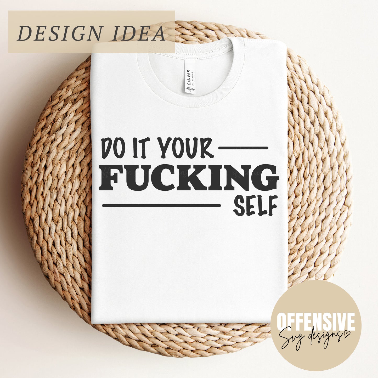 Sarcasm SVG, Snarky SVG, Funny Sarcastic, Adult Humor, Do It Your Fucking Self , PNG Digital Download | By Offensive Svg